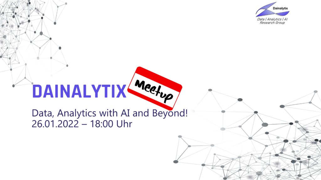 Dainalytix Meetup – Januar 2022 | Dainalytix.com
